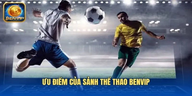 Kinh nghiệm thắng lớn tại sảnh thể thao